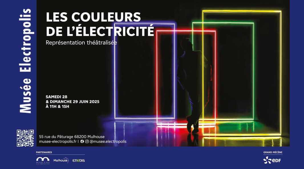 Les couleurs de l'électricité - Musée Electropolis