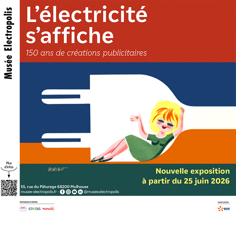 L'électricité s'affiche, 150 ans de créations publicitaires. A partir du 25 juin 2025.